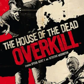 The House of the Dead: Overkill