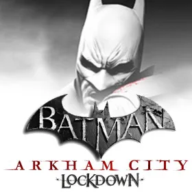 Batman: Arkham City - Lockdown