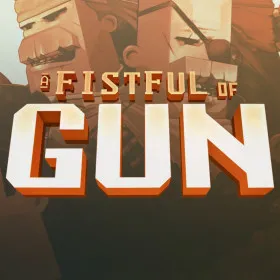 A Fistful of Gun