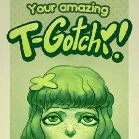 Your amazing T-Gotchi!