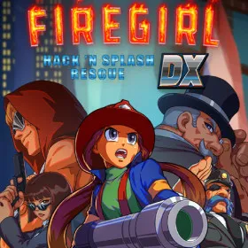 Firegirl: Hack 'n Splash Rescue DX