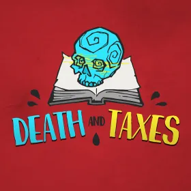 Death and Taxes