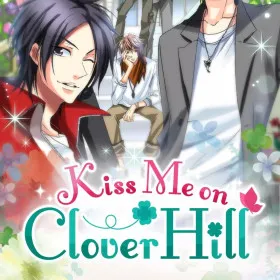 Kiss Me on Clover Hill