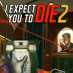 I Expect You To Die 2