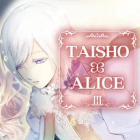 TAISHO x ALICE episode 3