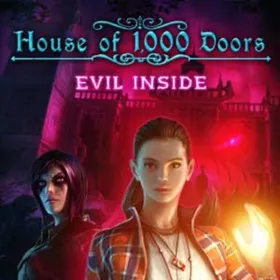 House of 1000 Doors: Evil Inside