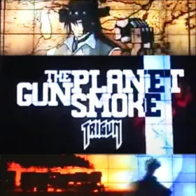 Trigun: The Planet Gunsmoke