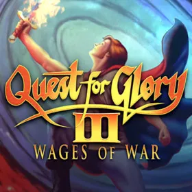 Quest for Glory III: Wages of War