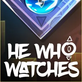 He Who Watches
