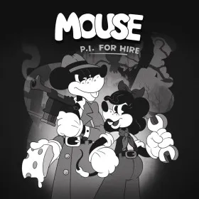 MOUSE: P.I. For Hire