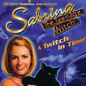 Sabrina, the Teenage Witch: A Twitch in Time!
