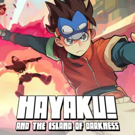 Hayaku! and the Island of Darkness
