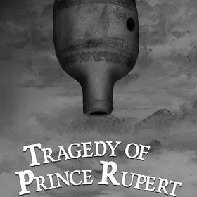 Tragedy of Prince Rupert