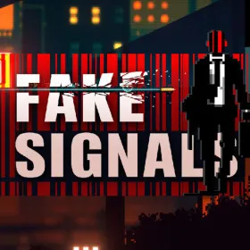 FAKE SIGNALS