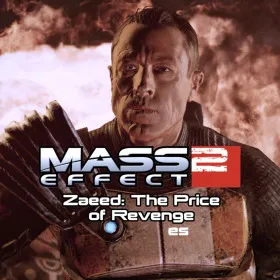 Mass Effect 2: Zaeed - The Price of Revenge