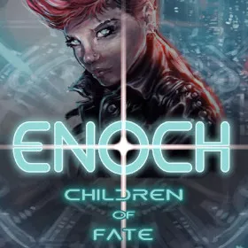 Enoch : Children of fate