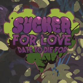 Sucker for Love: Date to Die For