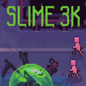 Slime 3K: Rise Against Despot