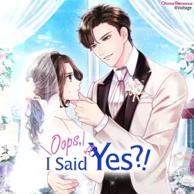 Oops, I said Yes?!