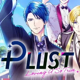 PLUST: Loving U So True