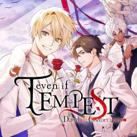 even if TEMPEST: Dawning Connections