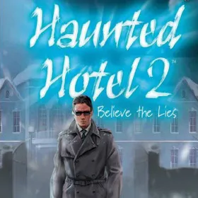 Haunted Hotel II: Believe the Lies