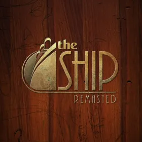 The Ship: Remasted