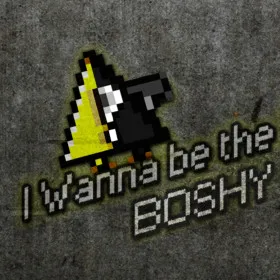 I Wanna Be The Boshy