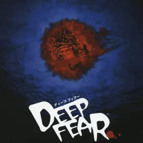 Deep Fear