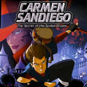 Carmen Sandiego: The Secret of the Stolen Drums