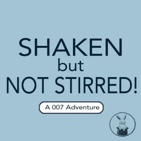 Shaken but Not Stirred