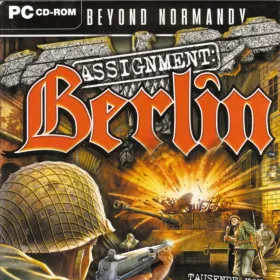 Beyond Normandy: Assignment Berlin