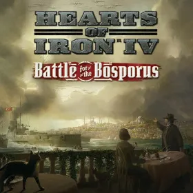 Hearts of Iron IV: Battle for the Bosporus