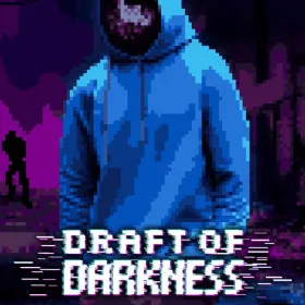 Draft of Darkness
