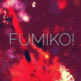Fumiko!