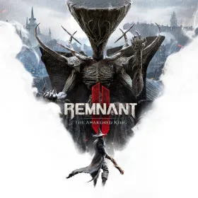 Remnant II: The Awakened King