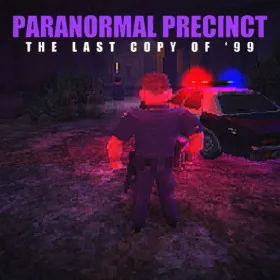 Paranormal Precinct - Last Copy of '99