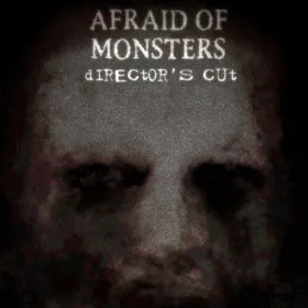 Afraid of Monsters: Director's Cut