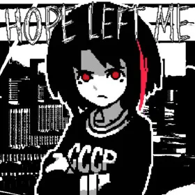 HOPE LEFT ME
