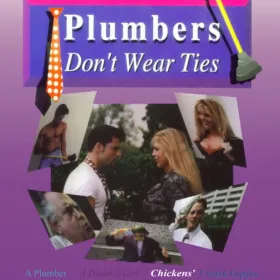Plumbers Don't Wear Ties