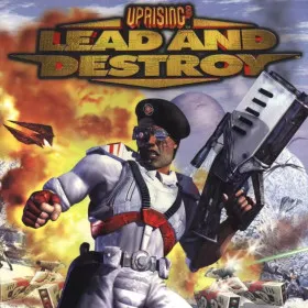Uprising 2: Lead and Destroy