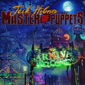 Jack Holmes: Master of Puppets