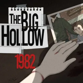 The Big Hollow: 1982