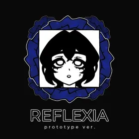 REFLEXIA Prototype ver.