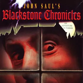 Blackstone Chronicles: an Adventure in Terror