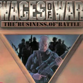 Wages of War: The Business of Battle