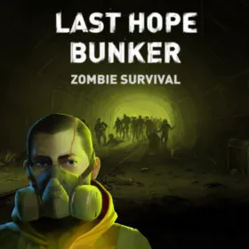 Last Hope Bunker: Zombie Survival