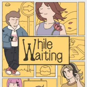 While Waiting