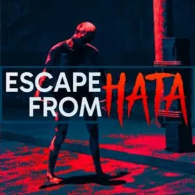 ESCAPE FROM HATA