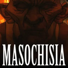 Masochisia